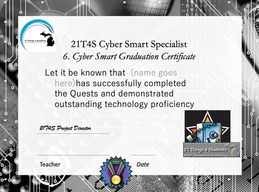 screenshot of the Cyber Smart certificate.  Teacher will have a copy that can be shared.